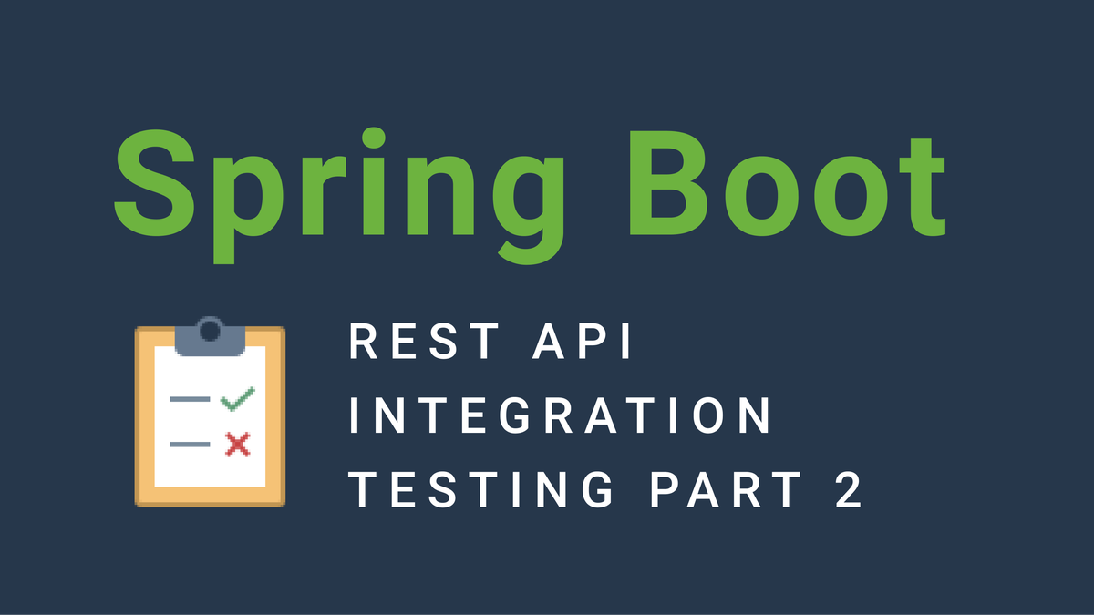 'Video thumbnail for Integration testing with Spring Boot - 2'